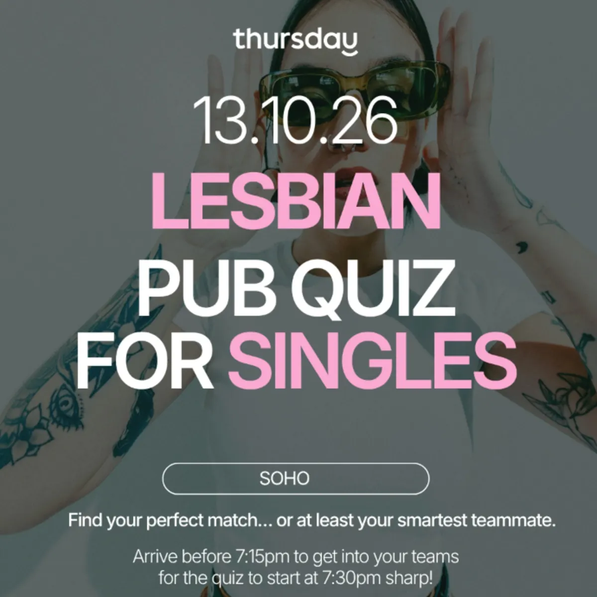 Tuesday | Lesbian Singles Pub Quiz | Soho