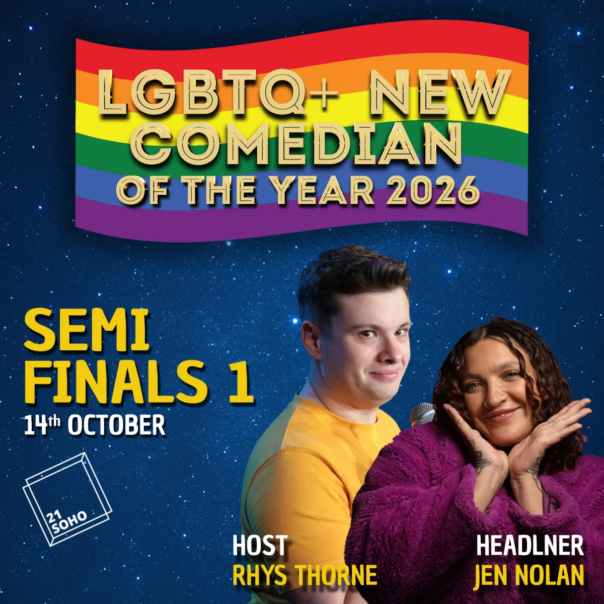 LGBTQ+ New Comedian of the Year Semi-Final