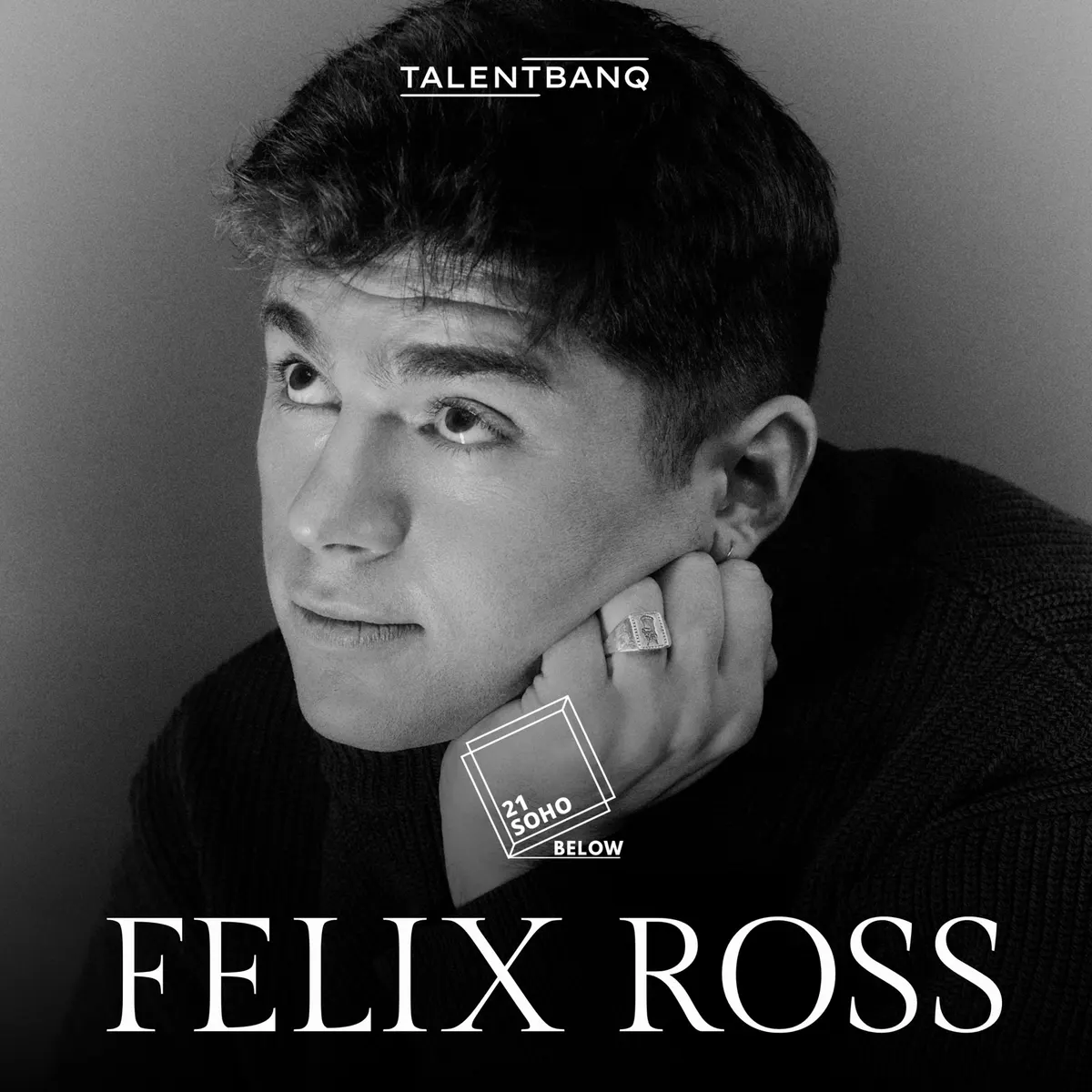 Felix Ross LIVE at 21Soho Below